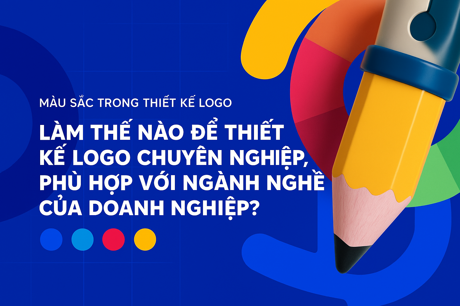 Làm thế nào để thiết kế logo chuyên nghiệp, phù hợp với ngành nghề của doanh nghiệp?