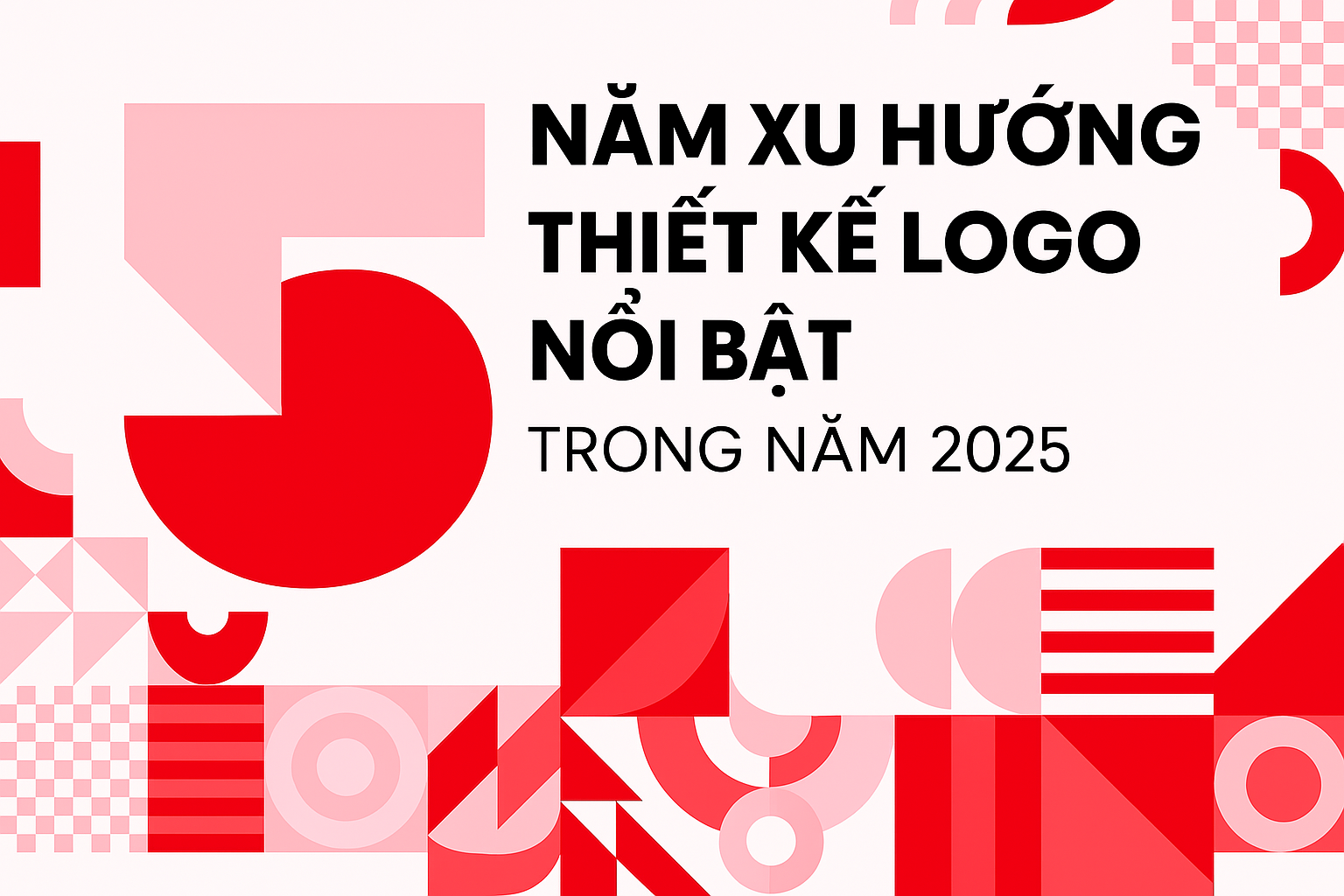 Năm xu hướng thiết kế logo nổi bật trong năm 2025