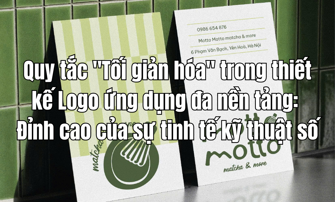 Quy tắc "Tối giản hóa" trong thiết kế Logo ứng dụng đa nền tảng: Đỉnh cao của sự tinh tế kỹ thuật số