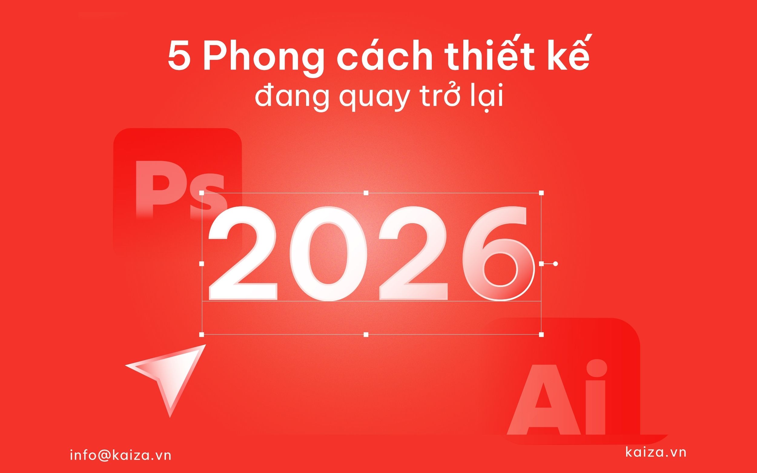 5 phong cách thiết kế đang quay trở lại năm 2026