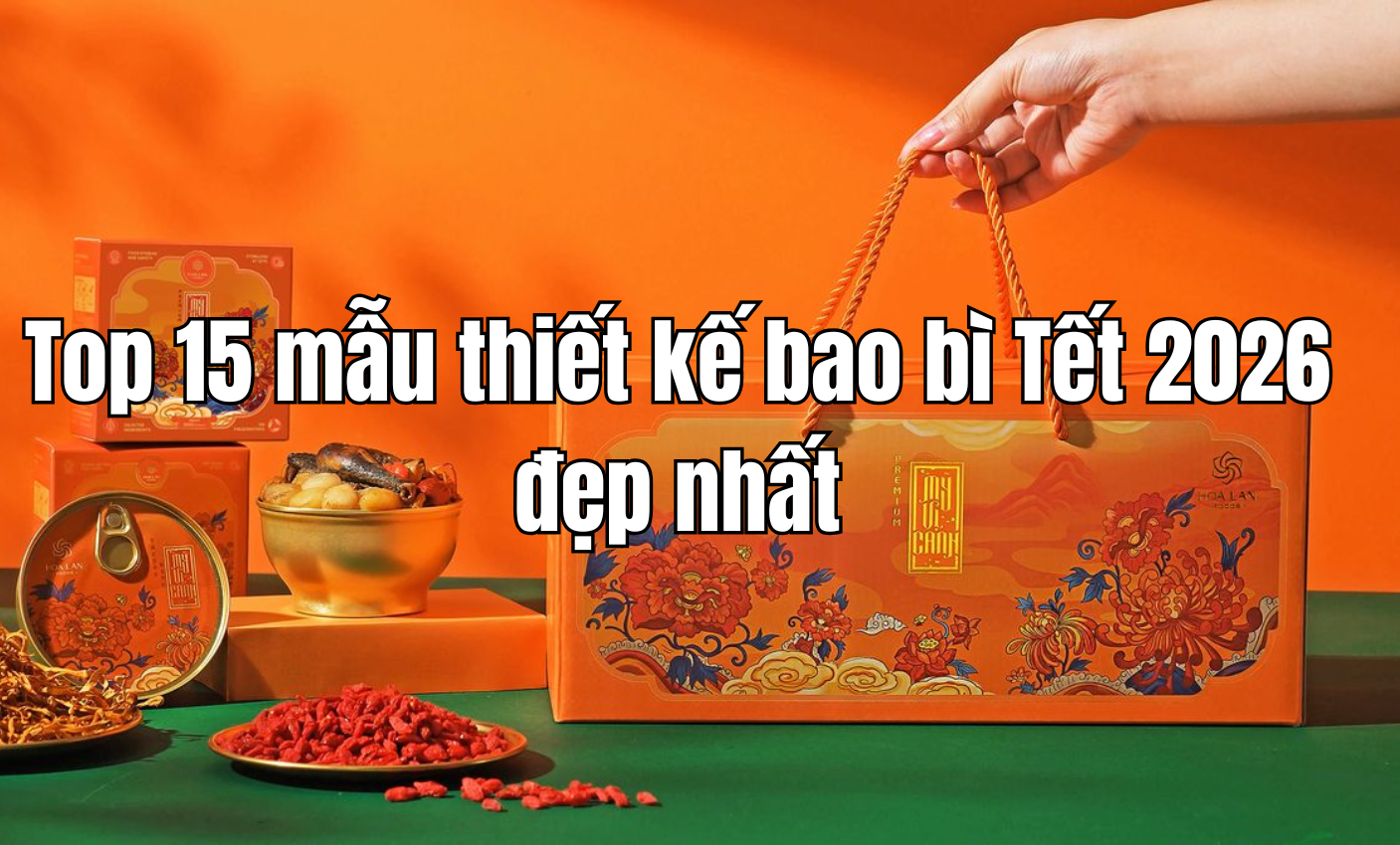 Top 15 mẫu thiết kế bao bì Tết 2026 đẹp nhất