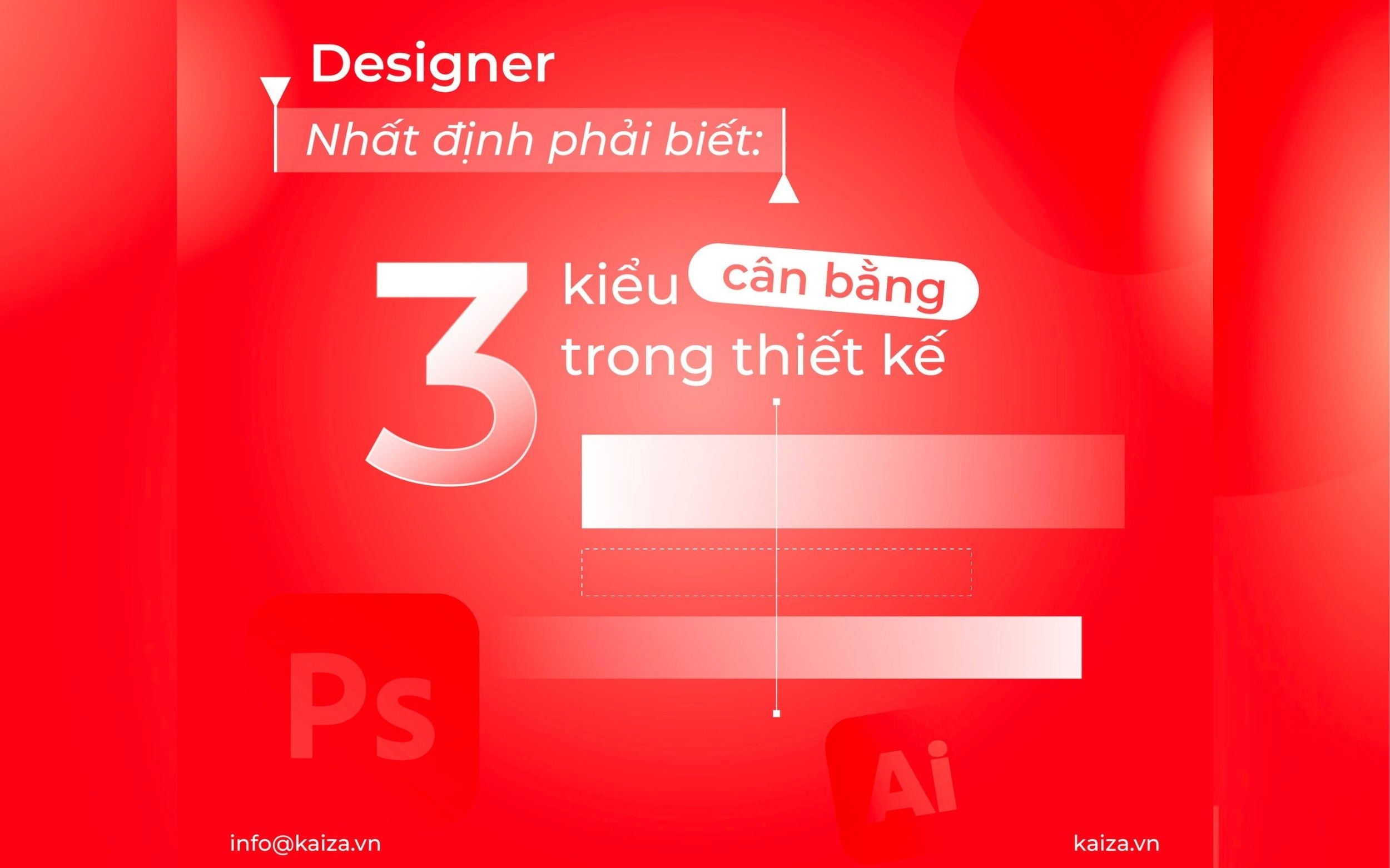3 kiểu cân bằng trong thiết kế giúp nâng tầm thị giác