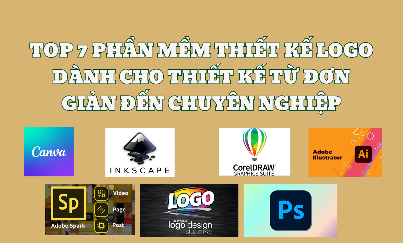 TOP 7 PHẦN MỀM THIẾT KẾ LOGO DÀNH CHO THIẾT KẾ TỪ ĐƠN GIẢN ĐẾN CHUYÊN NGHIỆP