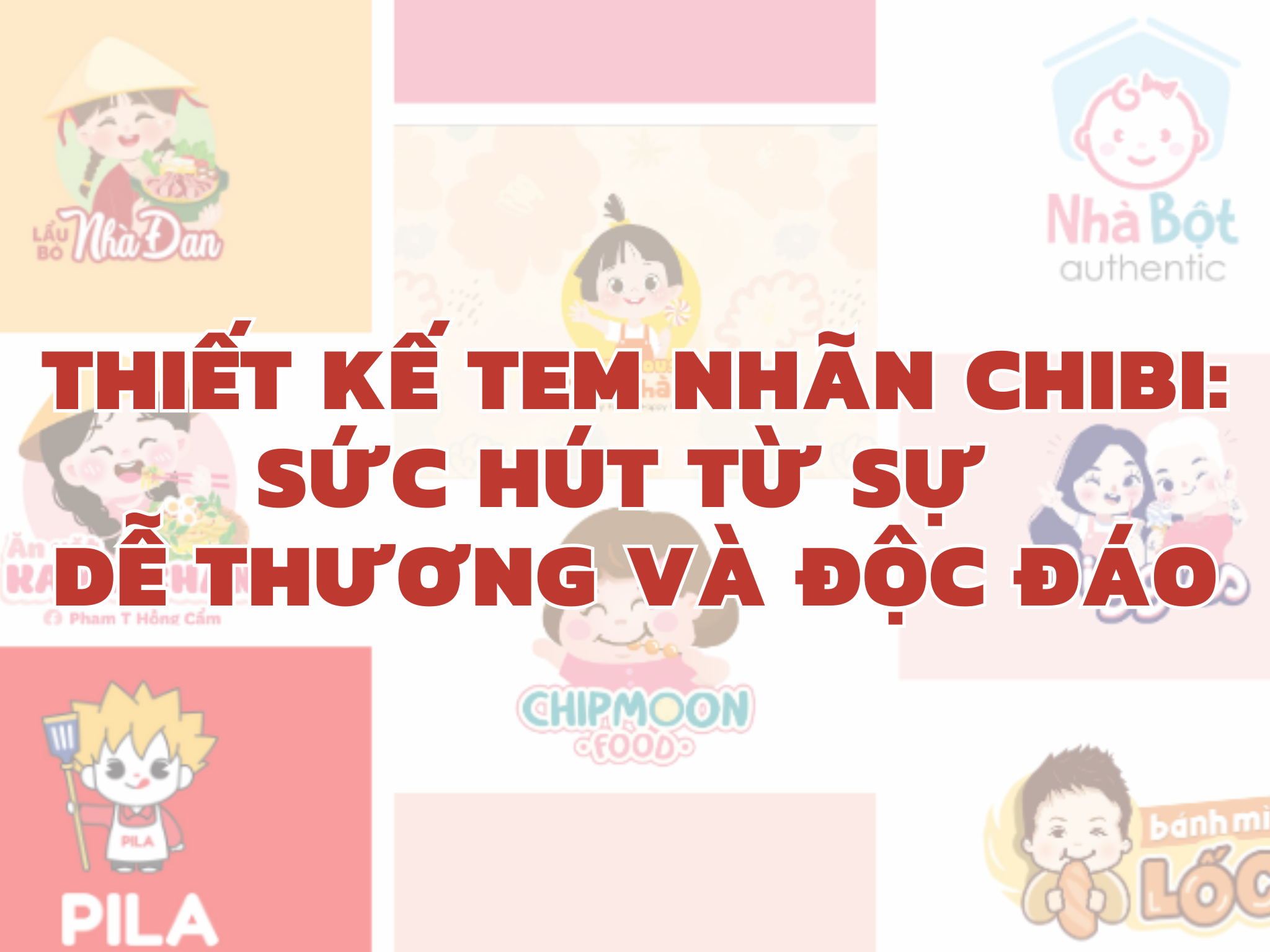 Thiết kế tem nhãn Chibi: Sức hút từ sự dễ thương và độc đáo
